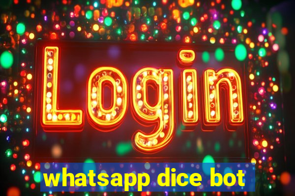 whatsapp dice bot